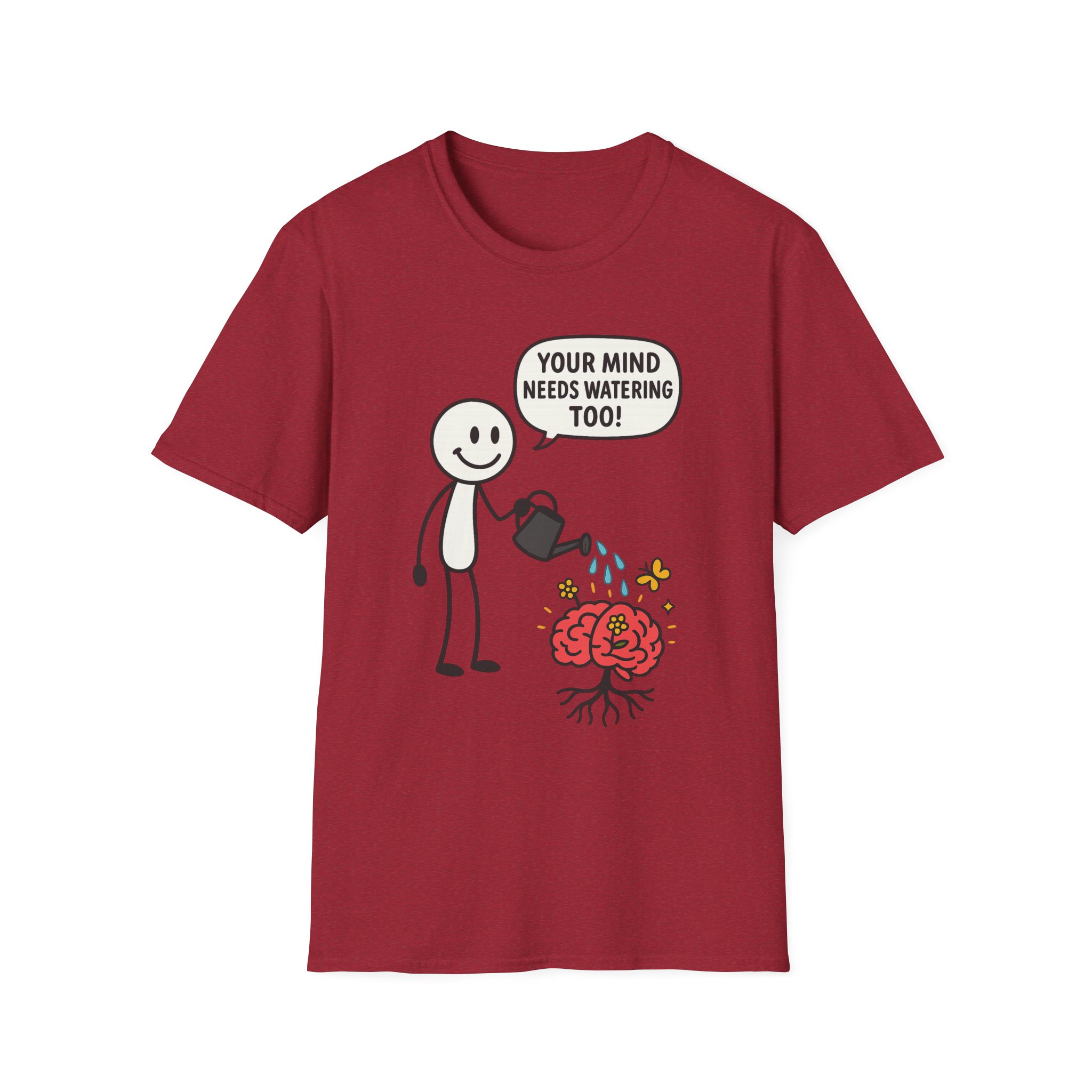 “Your Mind Needs Watering Too” T-Shirt – Mental Health Awareness Unisex Softstyle Tee - Image 14