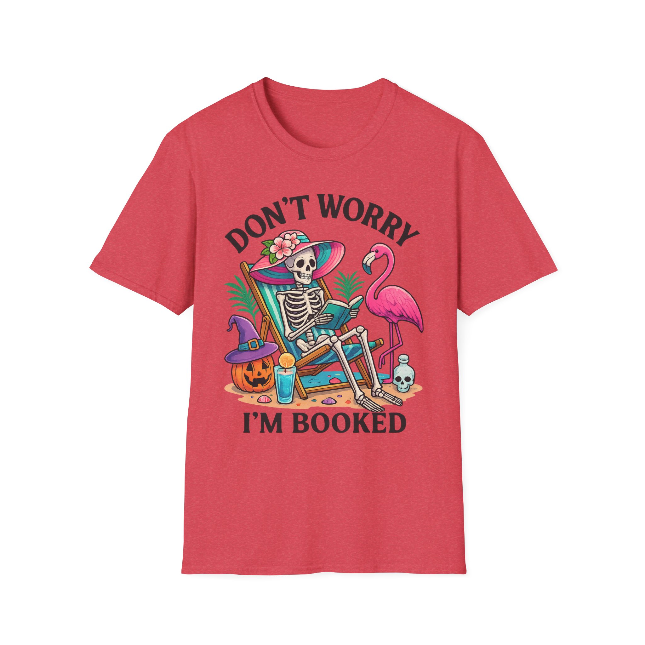 “Don’t Worry, I’m Booked” Unisex T-Shirt - Image 9