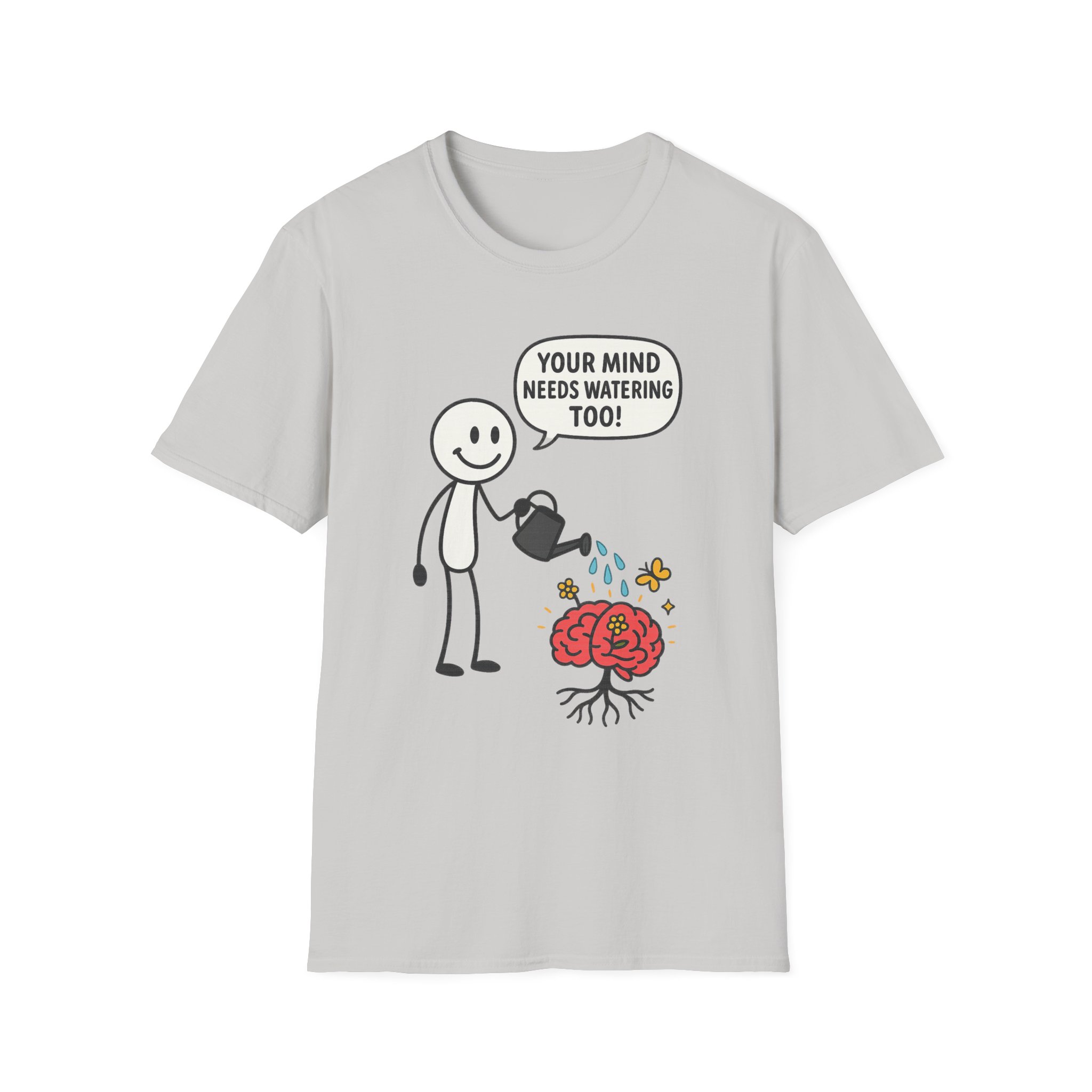 “Your Mind Needs Watering Too” T-Shirt – Mental Health Awareness Unisex Softstyle Tee - Image 10