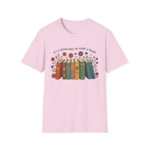 “It’s a Good Day to Read a Book” T-Shirt – Floral Book Lover Unisex Softstyle Tee