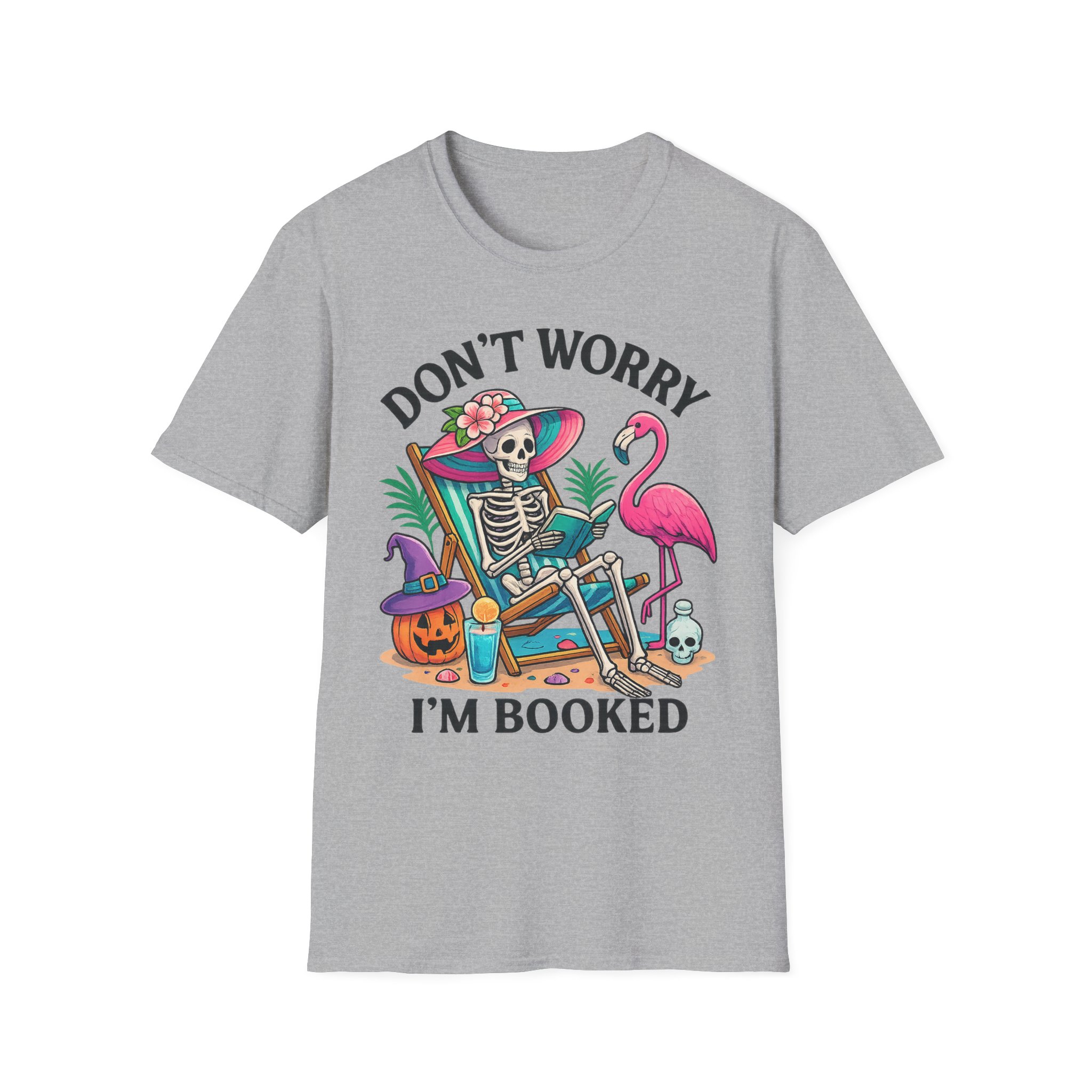 “Don’t Worry, I’m Booked” Unisex T-Shirt - Image 3
