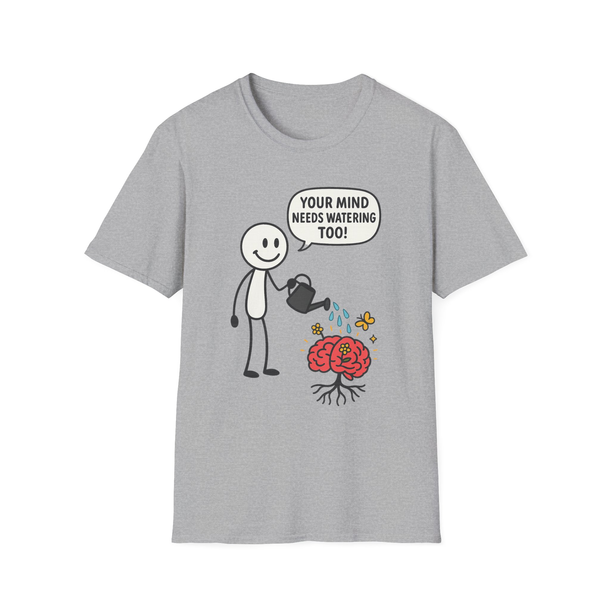 “Your Mind Needs Watering Too” T-Shirt – Mental Health Awareness Unisex Softstyle Tee - Image 2