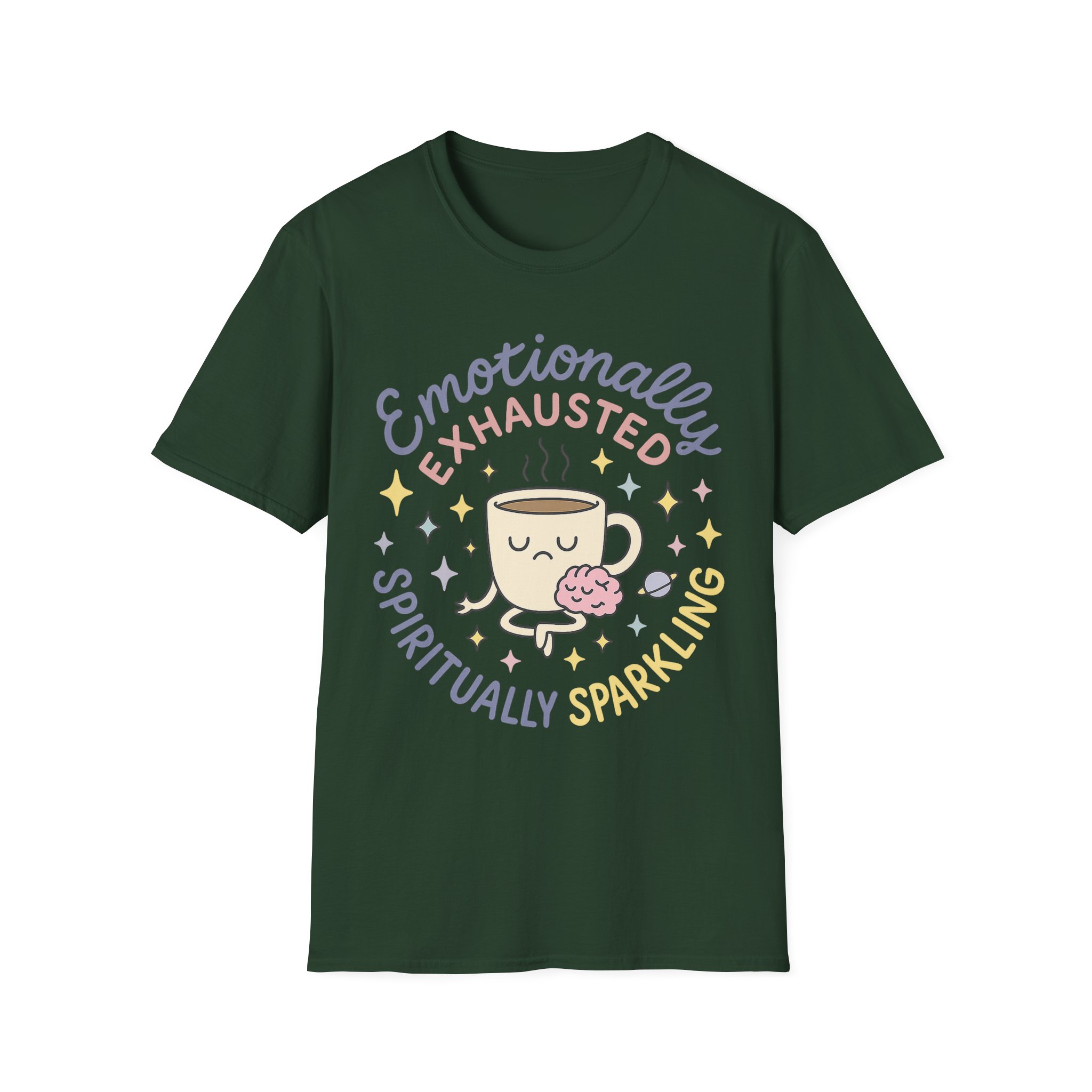 “Emotionally Exhausted, Spiritually Sparkling” Unisex T-Shirt - Image 5