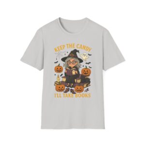 Keep the Candy, I’ll Take Books Unisex T-Shirt