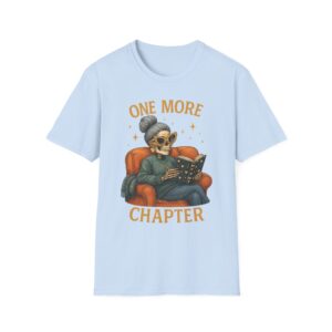 One More Chapter Unisex T-Shirt