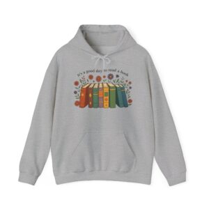“It’s a Good Day to Read a Book” Unisex Hoodie