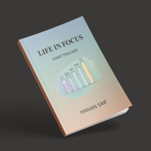 Life in Focus Habit Tracker: Daily Habit Tracker for Productivity, Wellness, Goal Setting, Consistency & Mindful Progress