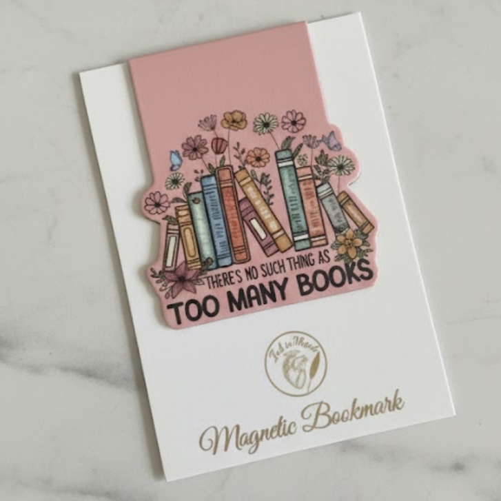 Magnetic Aesthetic Page Marker: "There's No Such Think as Too Many Books"